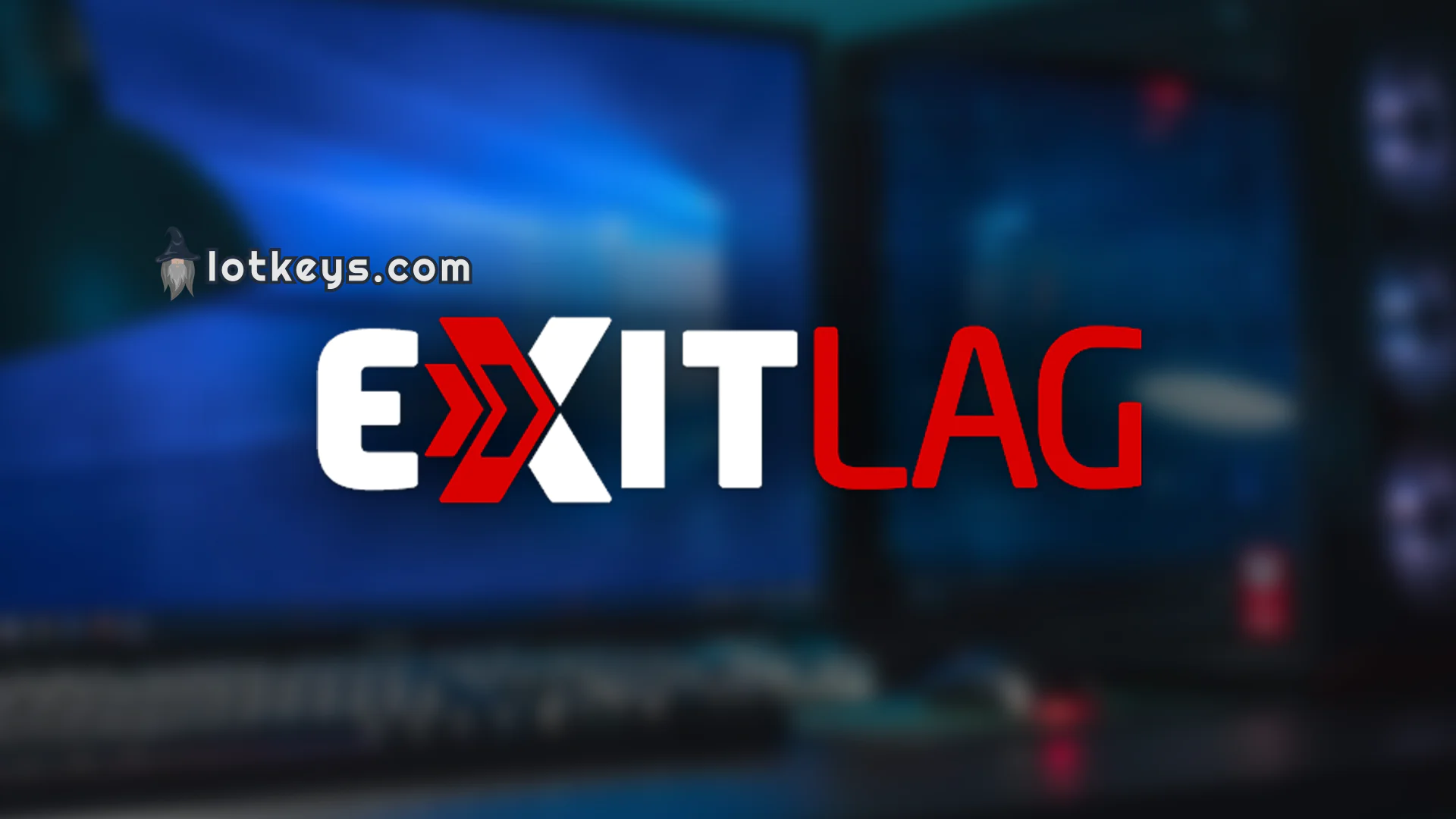 ExitLag and Lotkeys Partnership: A New Beginning in the Digital Gaming World